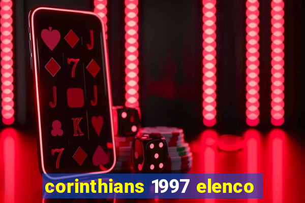 corinthians 1997 elenco